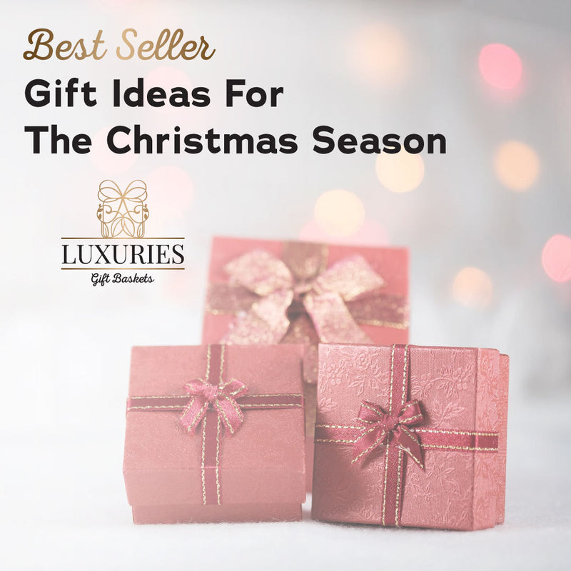 Best Seller Gift Ideas for the Christmas Season